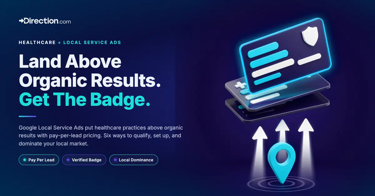 Google Local Service Ads for Healthcare Practices 6 Ways to Dominate Your Market