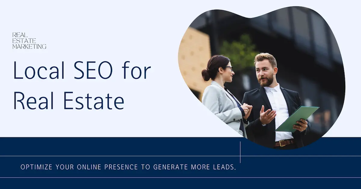 Local SEO for Real Estate - The Complete Guide