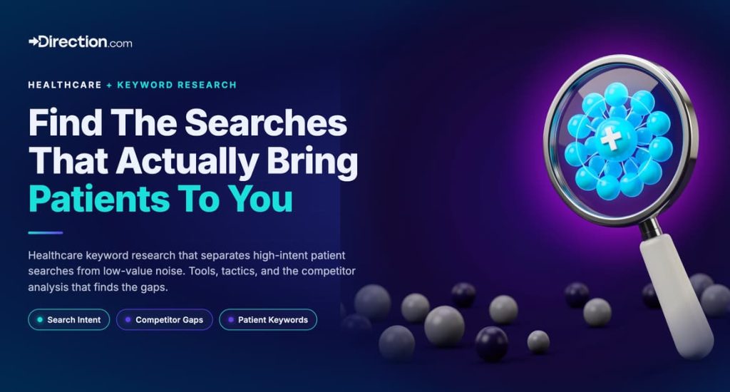 Healthcare SEO Keyword Research and Harnessing the Power of Search Intent