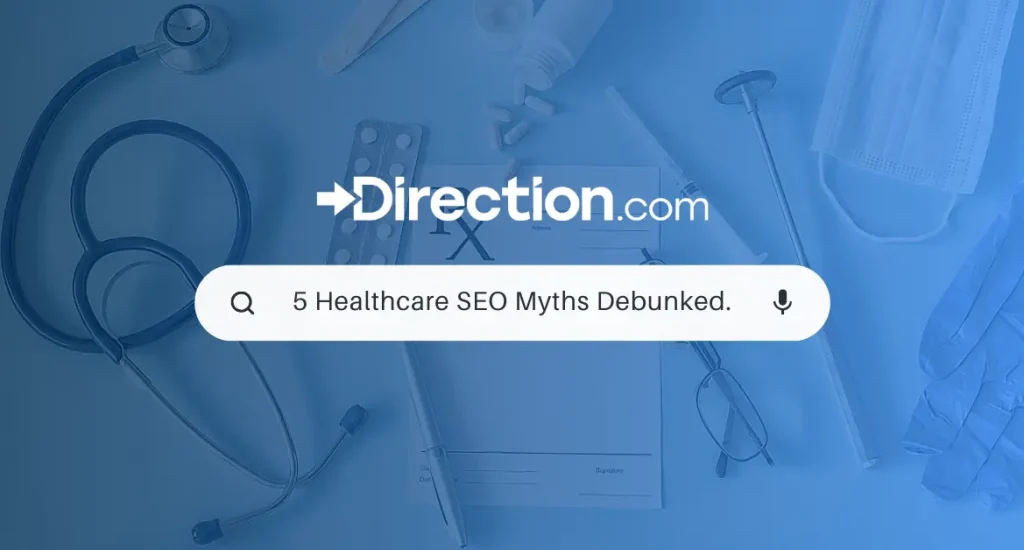 5 Common Healthcare SEO Myths Debunked by the Pros