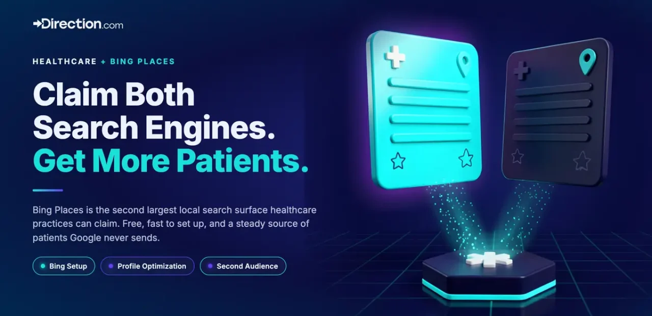 Bing Places for Healthcare Practices Setup, Optimization, and Why It Matters