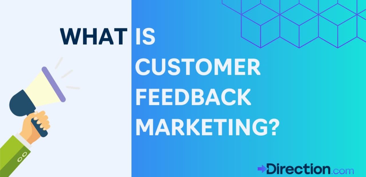 How to Develop a Customer Feedback Marketing Strategy