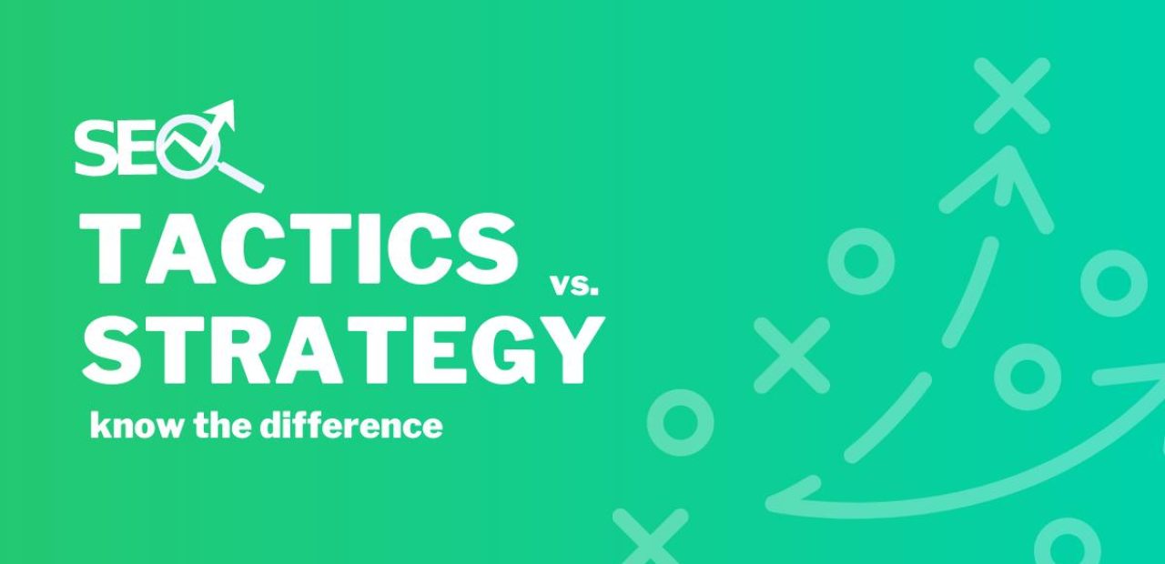 SEO Tactics and Strategy