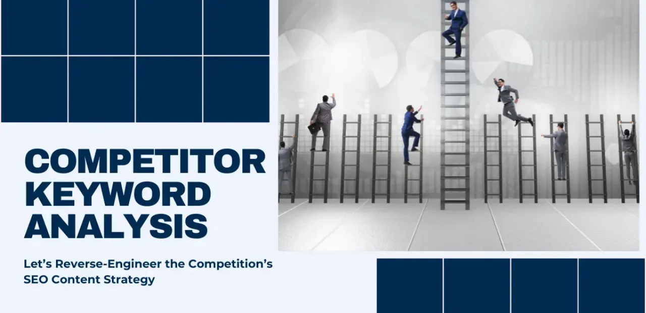 How to conduct a competitor keyword analysis