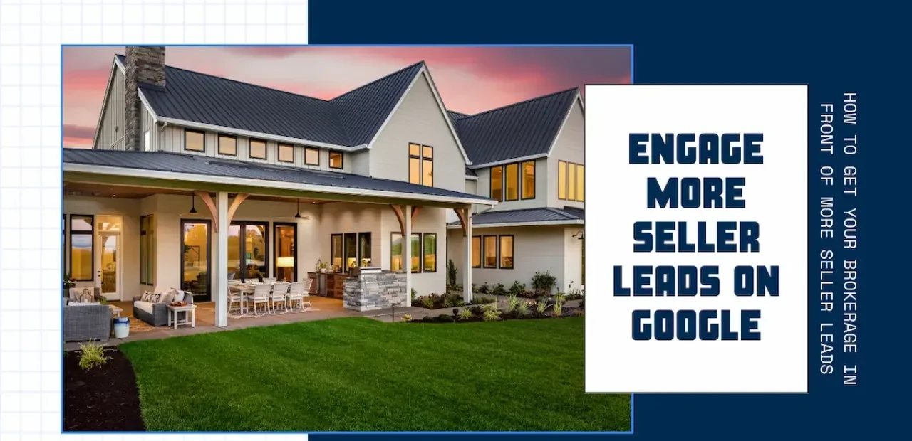 How to get more real estate seller leads